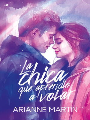 cover image of La chica que aprendió a volar